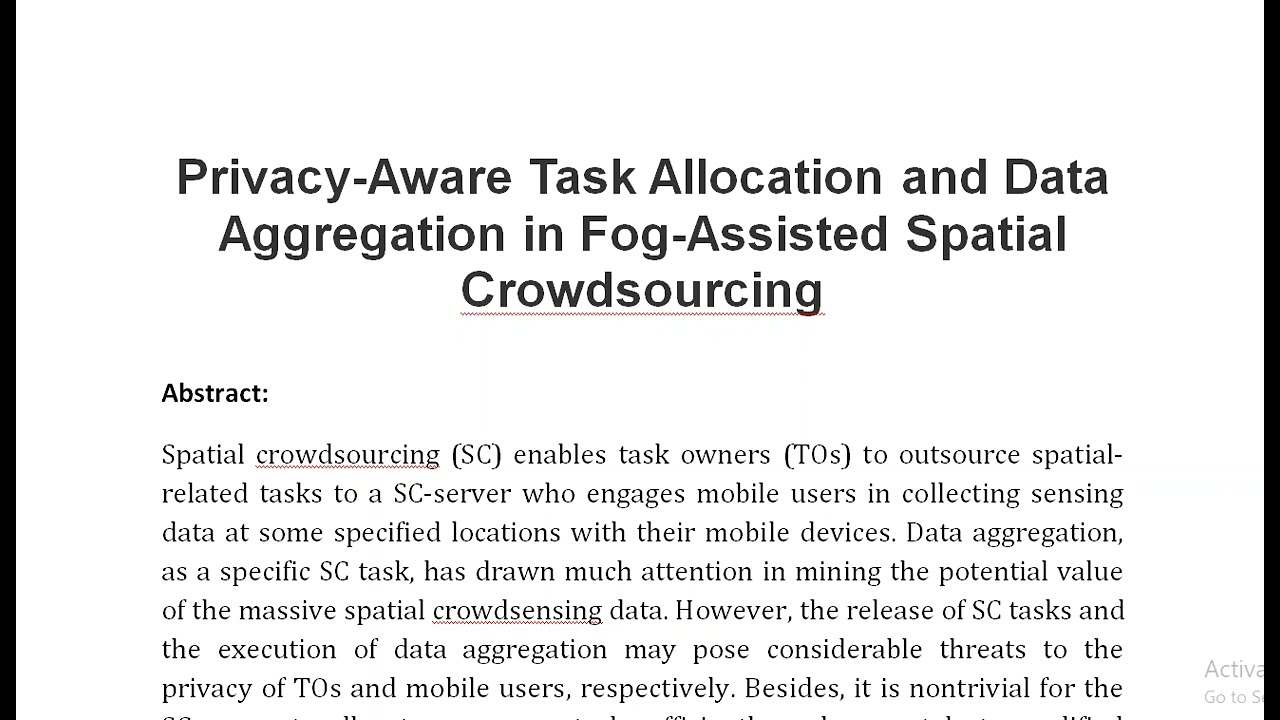 Privacy Aware Task Allocation and Data Aggregation in Fog Assisted Spatial Crowdsourcing
