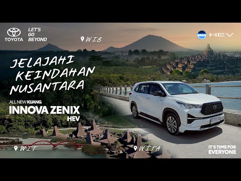 Innova Zenix HEV Jelajahi Keindahan Nusantara