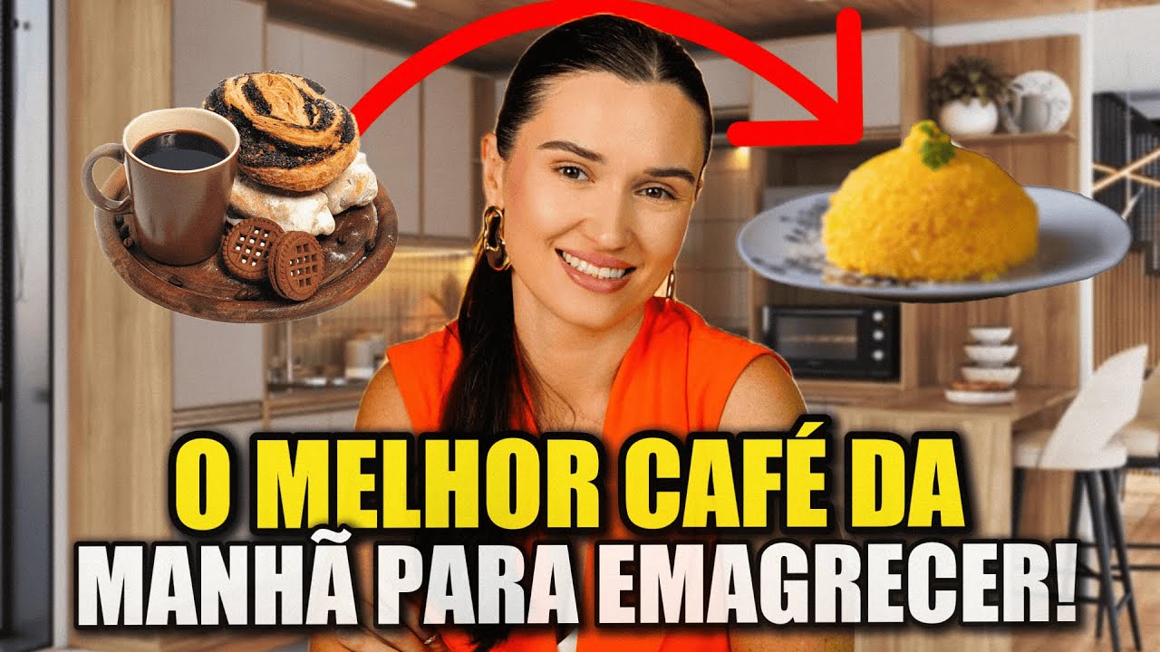 O que não pode faltar no seu café da manhã para emagrecer!
