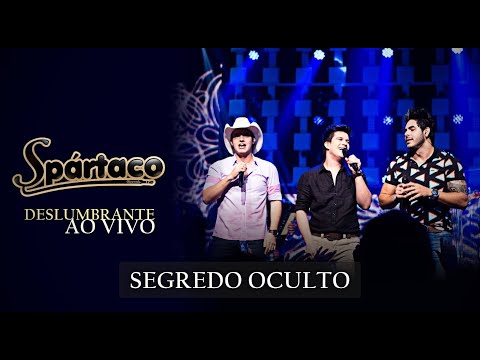 Spártaco ft. Israel e Rodolffo - Segredo Oculto (Clipe Oficial)