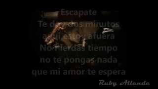 Luis Coronel- Escapate (letra) HD
