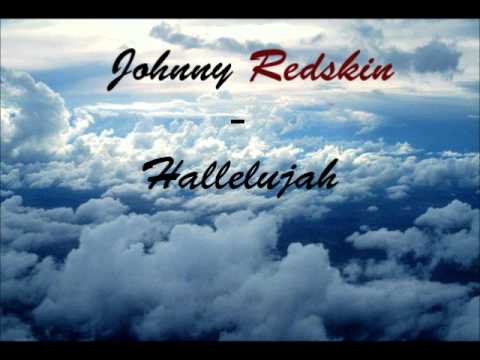Johnny Redskin - Hallelujah
