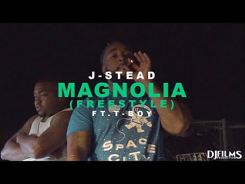 J-Stead - "Magnolia Freestyle" ft. T-Boy (Official Video) Shot By @DjFIlms