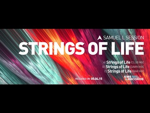 KMS 201 STRINGS OF LIFE - Samuel L Session