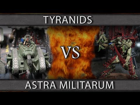 8th Edition 40k Battle Report Tyranids Vs Astra Militarum