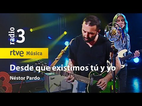 Néstor Pardo - “Desde que existimos tú y yo" | Conciertos de Radio 3 (2021)