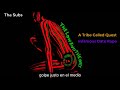 A Tribe Called Quest - Infamous Date Rape | Subtitulada al Español