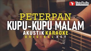 Download lagu kupu-kupu malam - peterpan (akustik karaoke) mp3 Download lagu kupu-kupu malam - peterpan (akustik karaoke) mp3