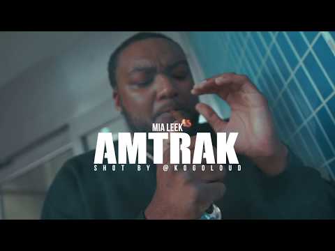 Mia Leek - Amtrak (Official Video)