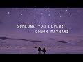 Conor Maynard-Someone you loved (1 Hour Music) Conor Maynard-Someone you loved (1 Hour Music)