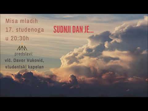 Misa Mladih Osijek "Sudnji dan je" 17.11.2018.