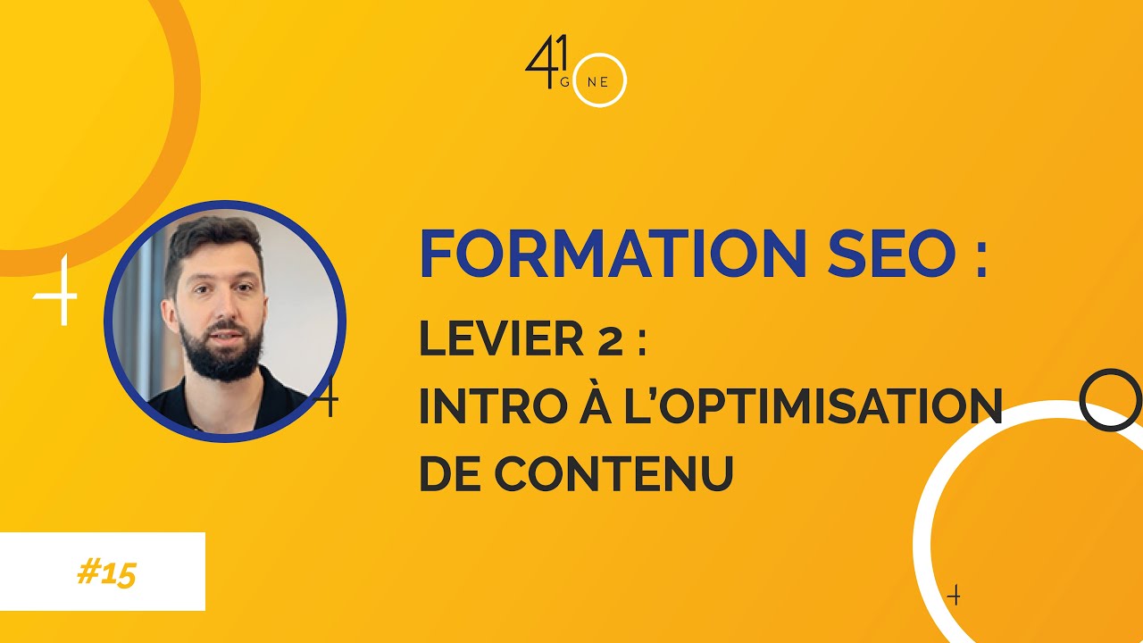Formation SEO gratuite #15 : Introduction à l'optimisation de contenu
