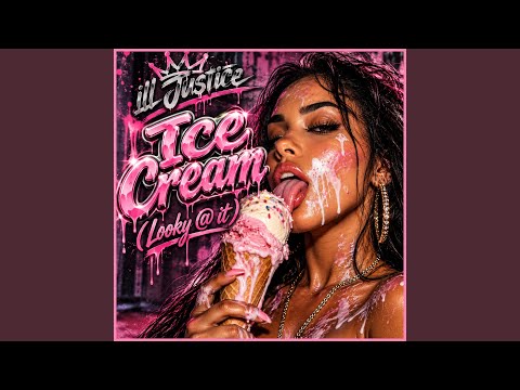 Ice Cream (Looky @ It)