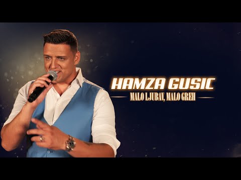 HAMZA GUSIC - MALO LJUBAV, MALO GREH (COVER 2025)