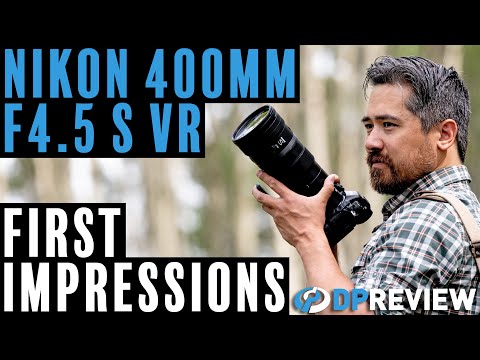 Nikkor 400mm F4.5 VR S First Look