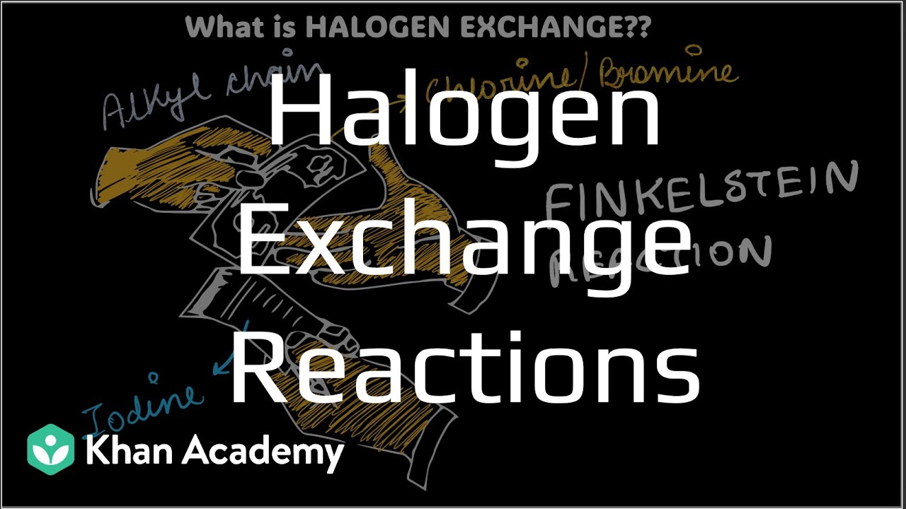 Halogen exchange method | Haloalkanes and haloarenes | Grade 12 | Chemistry | Khan Academy