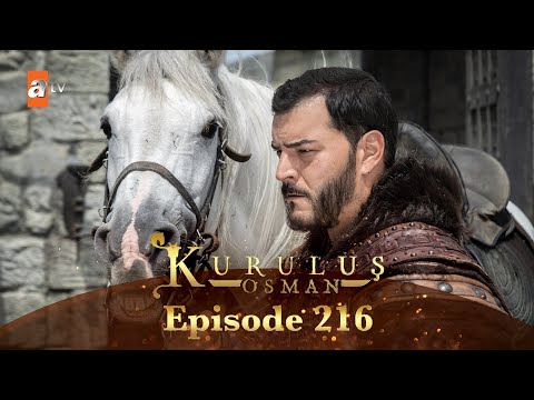 Kurulus Osman Urdu - Season 5 Episode 216