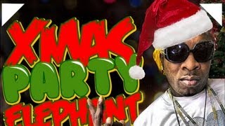 Elephant Man - XMas Party - Sept 2012