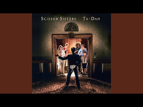 download lagu mp3 mp4 Scissor Sisters Intermission, download lagu Scissor Sisters Intermission gratis, unduh video klip Scissor Sisters Intermission
