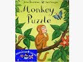 MONKEY PUZZLE- READ ALOUD CHILDREN'S BOOK