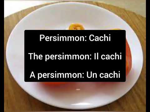 Learn Italian Language Vocabulary - ITALIAN Word of the Day: Persimmon(s)/Cachi #Persimmons #Fruit