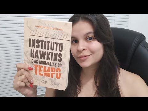 LIVRO: INSTITUTO HAWKINS E AS ANOMALIAS DO TEMPO - FERNANDO COUTO DE MAGALHES