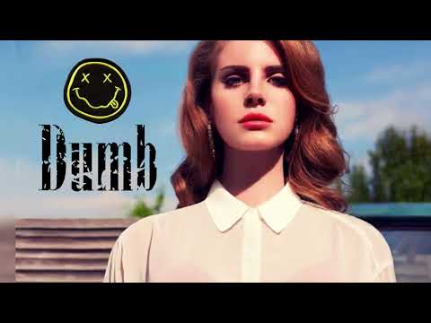 Dumb - in the style of Lana del Rey 