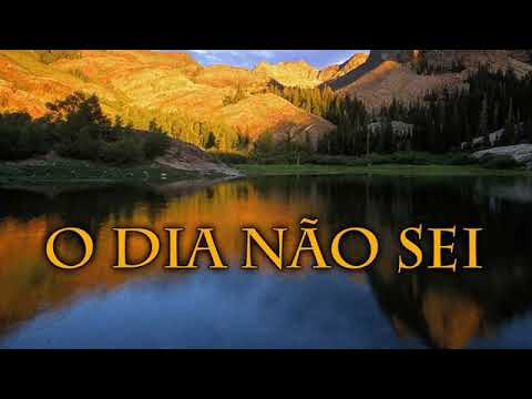 141- O Dia Não Sei. Hinário Adventista