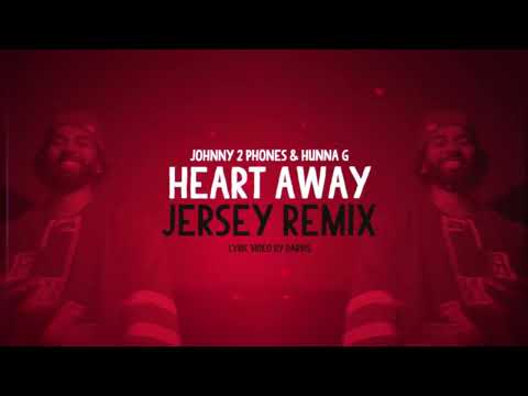Johnny 2 Phones - Heart Away Jersey Mix (Prod. by Hunna G )