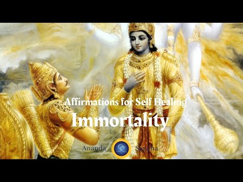 Immortality | Affirmations for Self Healing