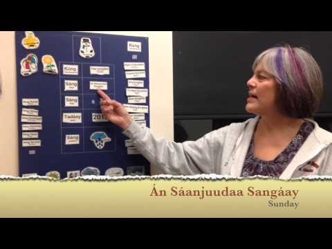 Haida Language: Sunday - Án Sáanjuudaa Sangáay