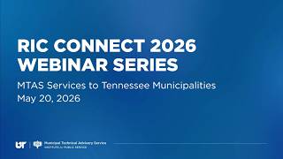 MTAS Services to Tennessee Municipalities: Information Resources, Public Works and Training