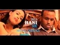KU HAY HAY 2013 by HANI UK (Official Music Video)