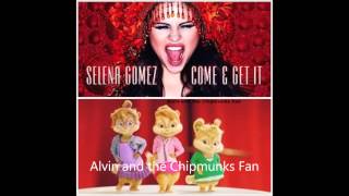 Selena Gomez - Come &amp; Get It Alvin And The Chipmunks Version