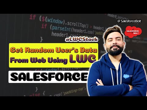 Get Random User's Information from Web using Rest APIs in Lightning Web Component | LWC Stack ☁️⚡️