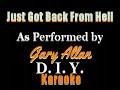 Gary Allan - I Just Got Back From Hell (BV)