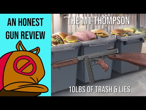 An Honest Gun Review: The M1 Thompson is 10lbs of Nonsense Garbage