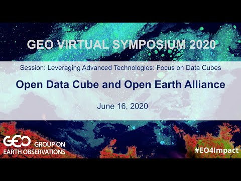 Open Data Cube and Open Earth Alliance