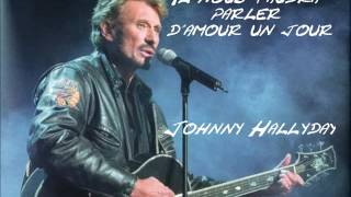Johnny Hallyday - Il nous faudra parler d'amour un jour cover David