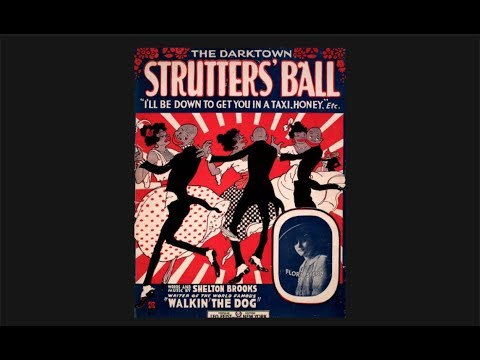 👍“The Darktown Strutters’ Ball” by The Coon-Sanders Original Nighthawk Orchestra 1929