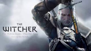 「The Witcher 3」The Wolven Storm / Priscilla's Song【Cover】