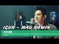 Igun Mau Kawin - Cover ( Ravi ) Igun Mau Kawin - Cover ( Ravi )