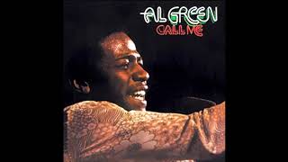 Al Green -  Funny How Time Slips Away