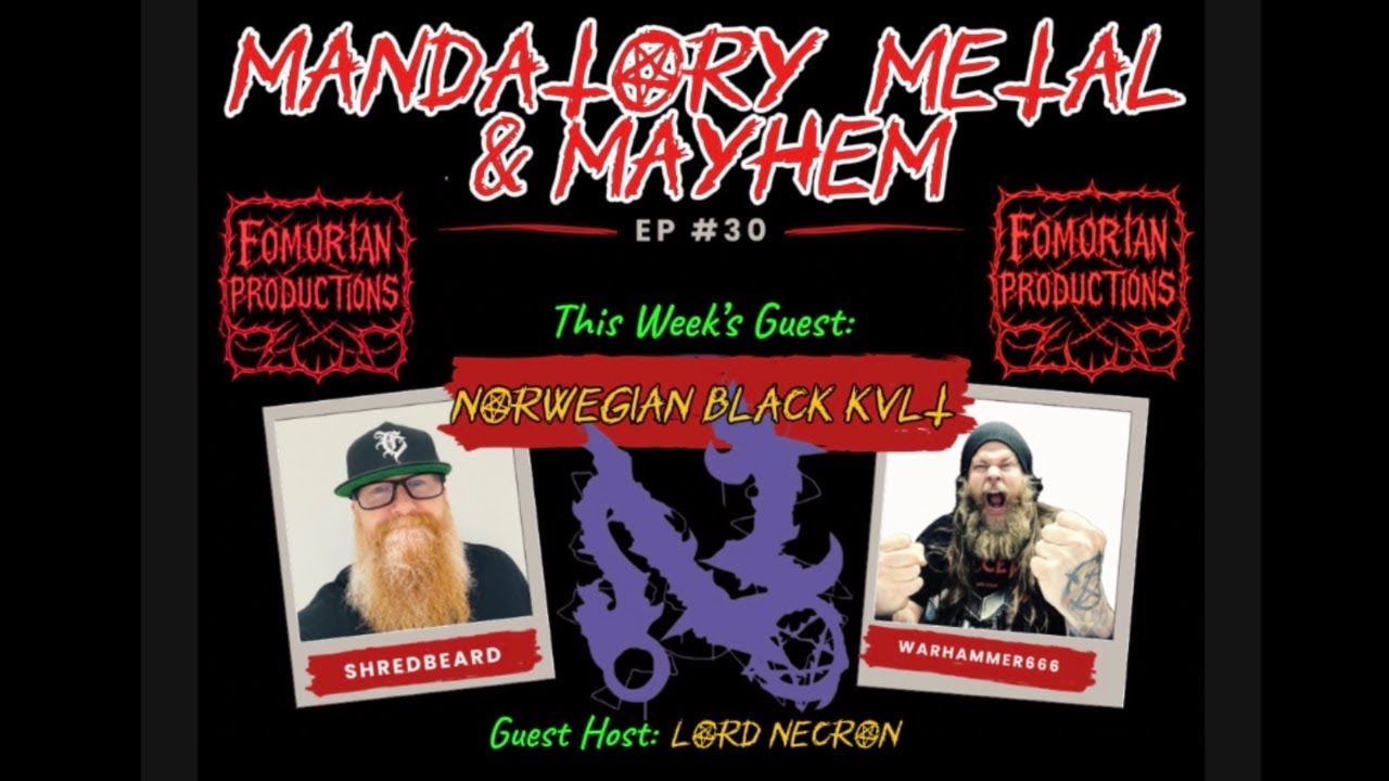MANDATORY METAL & MAYHEM SUNDAYS! EPISODE 30