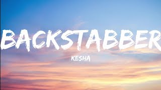 Kesha-Backstabber (Lyrics Video)