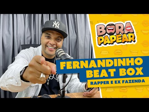 FERNANDINHO BEAT BOX - BORA PAPEAR #24