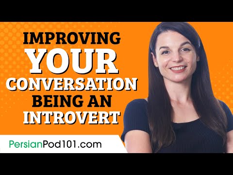 How to Practice Persian Conversation Even if You're An Introvert