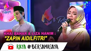 Zapin Aidilfitri - Khai Bahar &amp; Liza Hanim | Melodi Raya (2020)