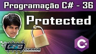 Membros Protected - Curso Programação Completo C# - Aula 36