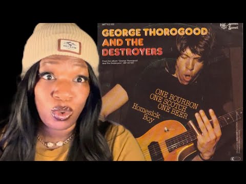 FIRST TIME HEARING George Thorogood “One Bourbon, One Scotch, One Beer REACTION